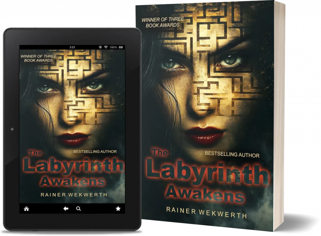 Vorschau Taschenbuch und E-Book von Rainer Wekwerths „The Labyrinth Awakens“, dem ersten Band der „Labyrinth“-Saga auf Englisch.