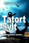 Miniaturabbildung des Covers zu Rainer Wekwerths zehntem Sylt-Krimi: „Tatort Sylt: Verhängnisvolle Gezeiten“