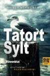 Miniaturabbildung des Covers zu Rainer Wekwerths dreizehntem Sylt-Krimi: „Tatort Sylt: Möwenblut“